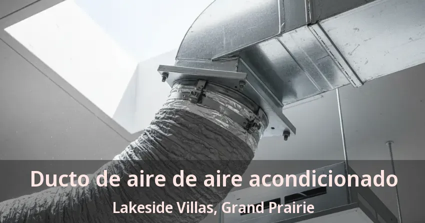 Ducto de aire de aire acondicionado Lakeside Villas, Grand Prairie - TX Ducto de aire de aire acondicionado Lakeside Villas, Grand Prairie - TX