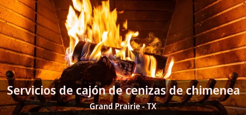 Servicios de cajón de cenizas de chimenea Grand Prairie - TX