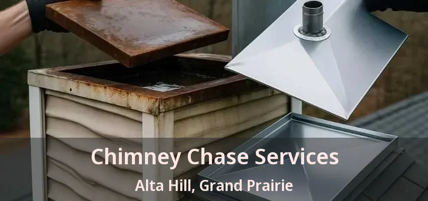 Chimney Chase Services Alta Hill, Grand Prairie - TX
