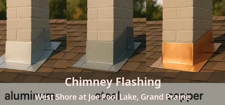 Chimney Flashing West Shore at Joe Pool Lake, Grand Prairie - TX
