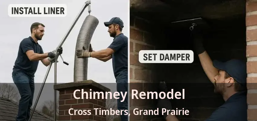 Chimney Remodel Cross Timbers, Grand Prairie - TX
