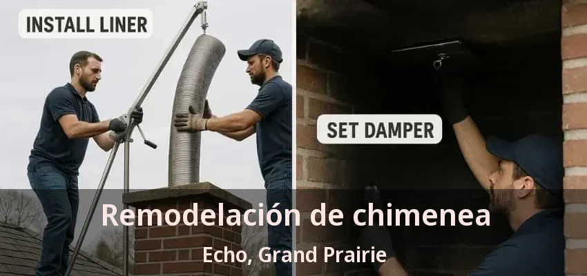 Remodelación de chimenea Echo, Grand Prairie - TX