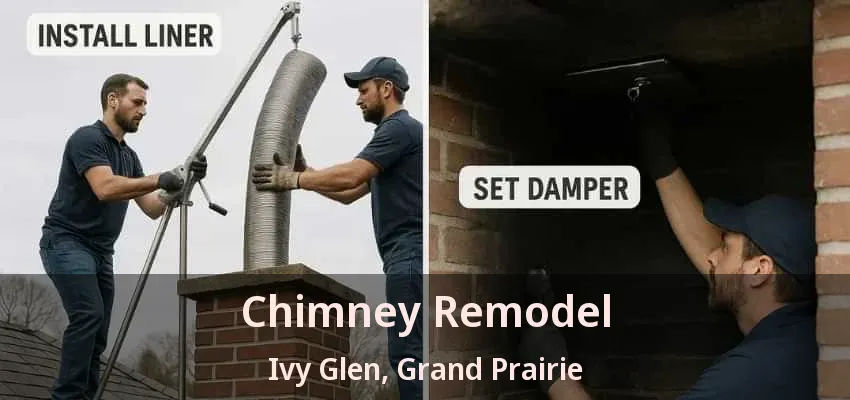 Chimney Remodel Ivy Glen, Grand Prairie - TX