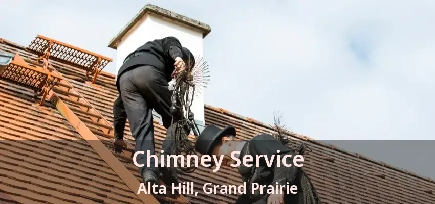 Chimney Service Alta Hill, Grand Prairie - TX