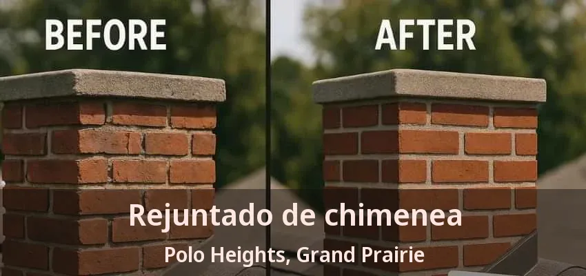 Rejuntado de chimenea Polo Heights, Grand Prairie - TX