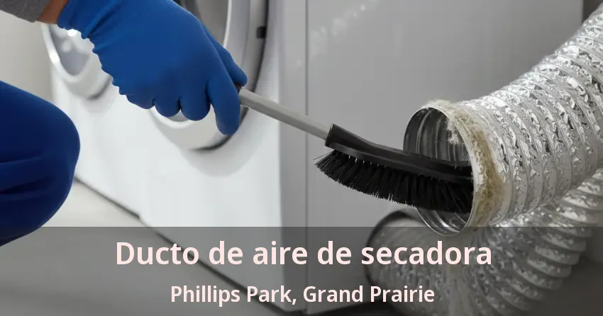 Ducto de aire de secadora Phillips Park, Grand Prairie - TX