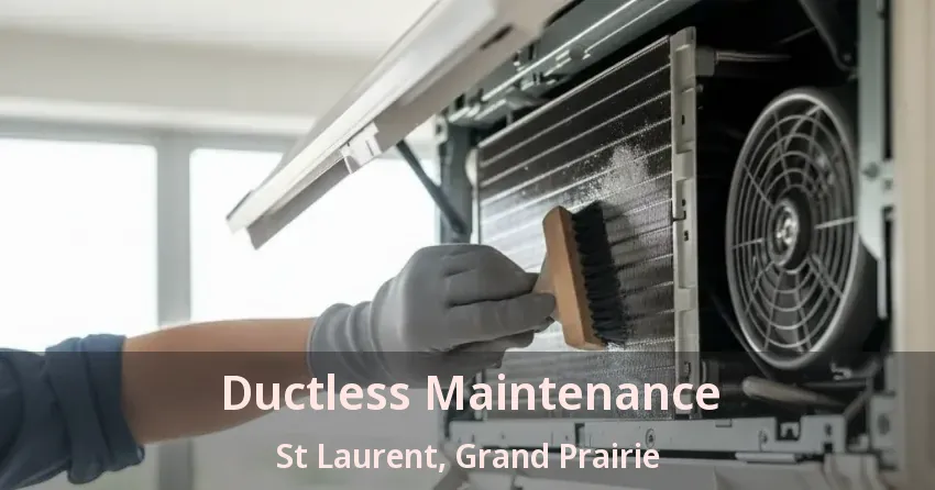 Ductless Maintenance St Laurent, Grand Prairie - TX