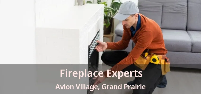 Fireplace Experts Avion Village, Grand Prairie - TX