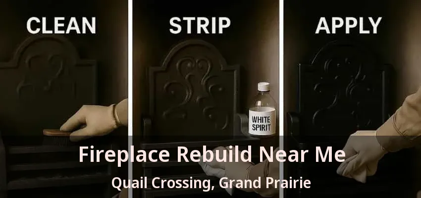 Fireplace Rebuild Near Me Quail Crossing, Grand Prairie - TX