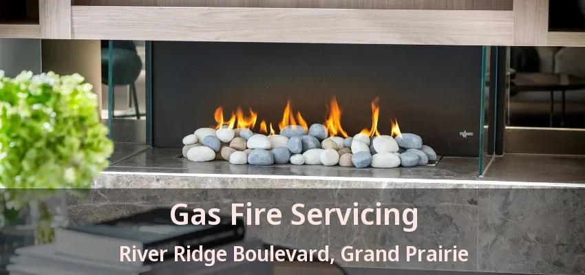 Gas Fire Servicing River Ridge Boulevard, Grand Prairie - TX