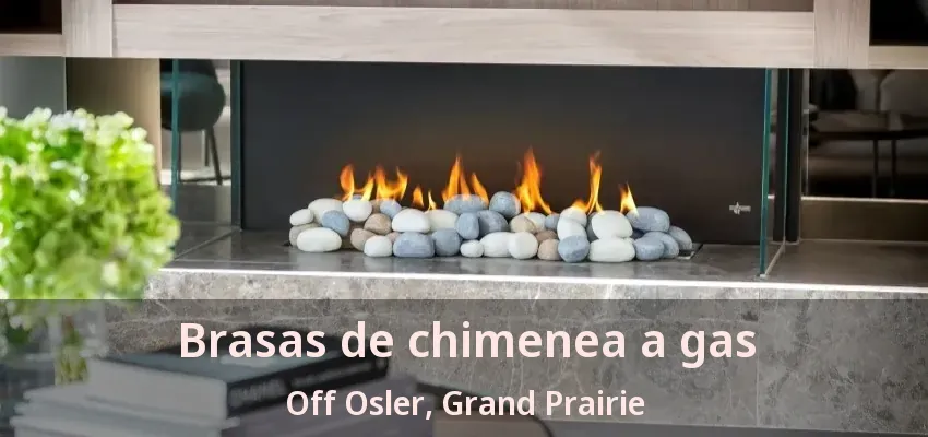 Brasas de chimenea a gas Off Osler, Grand Prairie - TX