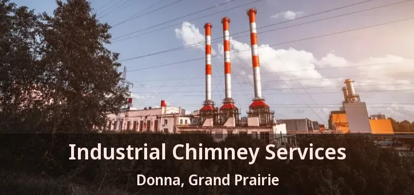 Industrial Chimney Services Donna, Grand Prairie - TX